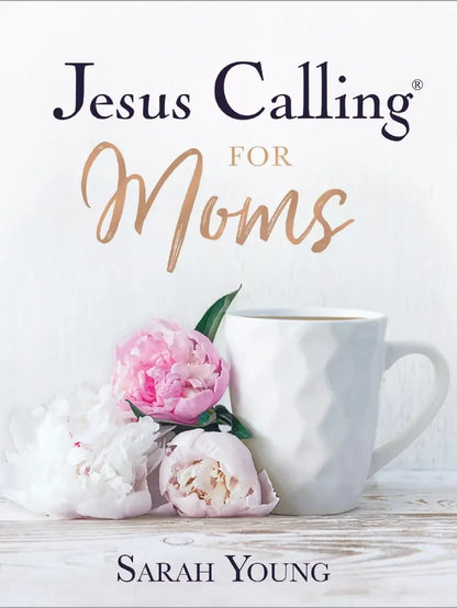 Jesus Calling for Moms Devotional